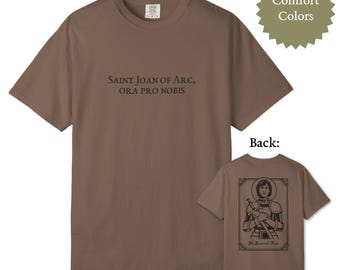 St. Joan of Arc T-Shirt | Comfort Colors, Faith-Based Apparel