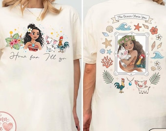 Moana How Far I'll Go T-Shirt - Pua and Hei Hei Front and Back Graphic Tee - The Ocean Chose You Shirt - Disney Princess Vacation Outfit