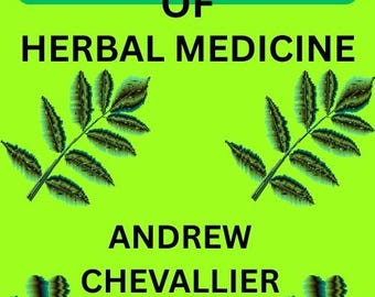 Herbal Medicine for Beginners: A Complete Guide to Medicinal Herbs, Natural Remedies, and Holistic Healing