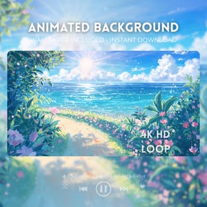 May include: An animated digital background featuring a sunny coastal scene with a path lined by pink flowers and green foliage leading to a bright blue ocean under a clear sky. Text reads ANIMATED BACKGROUND, WALLPAPER INCLUDED - INSTANT DOWNLOAD, 4K HD LOOP.