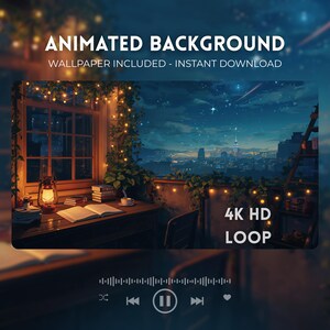 May include: An animated background featuring a night scene with a desk, an open book, a lantern, and a window overlooking a city skyline under a starry sky. Text reads: ANIMATED BACKGROUND, WALLPAPER INCLUDED - INSTANT DOWNLOAD, 4K HD LOOP.