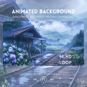 May include: An animated background image depicting a rainy train station scene. The image shows a station building, railway tracks, and vibrant greenery. Text on the image reads "ANIMATED BACKGROUND" and "4K HD LOOP".