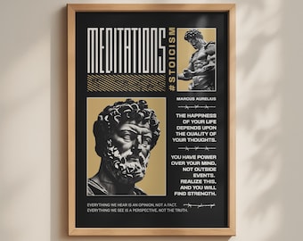 May include: A framed poster featuring a black background with gold accents. It displays the text MEDITATIONS, #STOICISM, and quotes by Marcus Aurelius. The design includes a bust of a bearded man and a muscular figure in a light gold box.