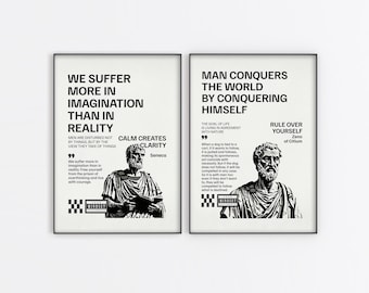 May include: Two framed art prints with black text on a cream background. The left print reads "WE SUFFER MORE IN IMAGINATION THAN IN REALITY" with a quote by Seneca. The right print reads "MAN CONQUERS THE WORLD BY CONQUERING HIMSELF" with a quote by Zeno.