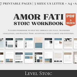May include: A digital workbook titled "Amor Fati Stoic Workbook" with 17 printable pages in US Letter, A4, and A5 sizes. The cover features the title in bold text, a PDF icon, and a description of the workbook's purpose.