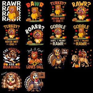 Könnte beinhalten: Eine Sammlung farbenfroher Thanksgiving-Grafiken auf schwarzem Hintergrund. Die Designs zeigen Truthähne und Löwen in Kostümen, Kürbisse und Texte wie "RAWR", "GOBBLE" und "I'M A LION".