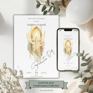 May include: A Confirmation Day invitation and a smartphone displaying the same design. The design features a gold foil arch with a cross, wings, and watercolor accents. The invitation includes the name Matthew Connell.