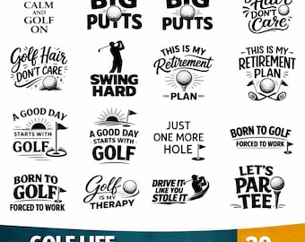 Golf life Png Svg Bundle, Funny Golf Quotes (Digital Download)