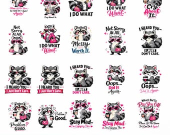 Sassy Raccoon Png Svg Bundle, Funny Quotes (Digital Files)