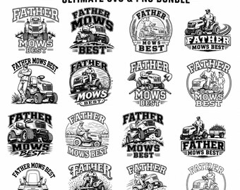 Father Mows SVG PNG Bundle, Funny Father's Day Quotes (Digital Download)