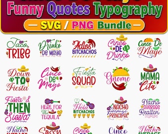 Pacchetto PNG SVG divertente Cinco de Mayo, citazioni umoristiche di Taco Fiesta (download digitale)