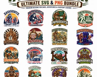 Papa Squatch Png Svg Bundle, Funny Fathers day big foot Dad (Digital download)