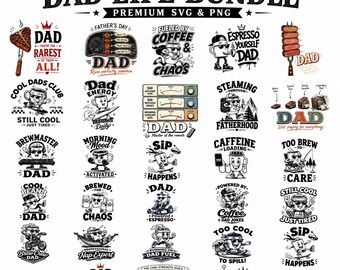Fathers day Png Svg Bundle, Funny Dad Life Steaks and coffee lover quotes, (Digital Download)