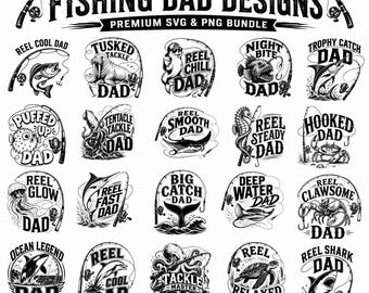 Fishing Dad SVG PNG Bundle, Father's Day Tackle Designs (Digital Download)