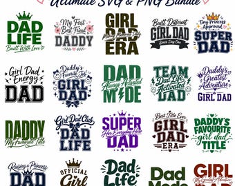 Dad & Girl Dad SVG PNG Bundle, Father Daughter Quotes (Digital Download)