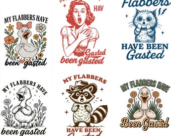 Mis flabbers han sido gasted PNG, Citas divertidas SVG, Humor sarcástico animal, Gráfico de ama de casa sarcástica, Animales divertidos, Descarga digital