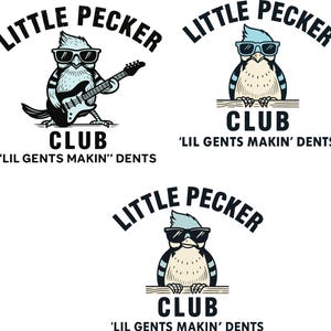 Little Pecker Club Png, Little Pecker Club SVG, Little Pecker Club Clipart, Funny Quote png, Adult Humor PNG, Sarcastic lil Woodpecker PNG