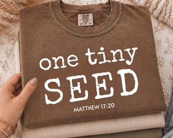 One Tiny Seed PNG, Matthew 17:20 Bible Verse PNG, Christian Faith Sublimation Design, Mustard Seed Scripture PNG, Retro Religious png