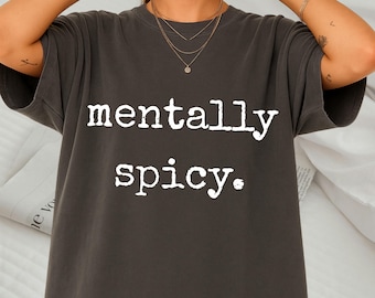 Mentally Spicy PNG | Retro Typewriter Sublimation Design | Vintage 70s Style | Funny Sarcastic Shirt PNG