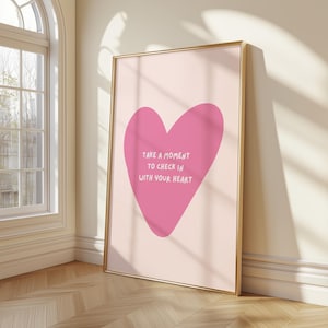 Heart Poster- Mindfulness Wall Art with Self Love Quote - Selfcare & Positive Affirmation, Heart Poster, Mindfulness Wall Art with Quote