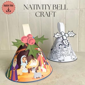 May include: Two paper Nativity bell crafts. One is colored with a scene of the Nativity, the other is a black and white outline. Both have a handle and holly berry accents. The text "Nativity Bell Craft" is at the top.