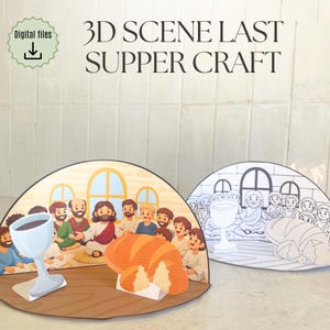 Puede incluir: Una manualidad de papel 3D que representa la escena de la Última Cena. La versión en color muestra a Jesús y sus discípulos, un cáliz y pan. La versión en blanco y negro está lista para colorear. El texto dice "3D SCENE LAST SUPPER CRAFT" y "Digital files".