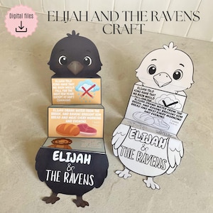 May include: Two paper crafts titled Elijah and the Ravens. One is a colored raven with text about the story, and the other is a black and white outline version for coloring. Both feature stacked panels with illustrations of bread, meat, and a person.