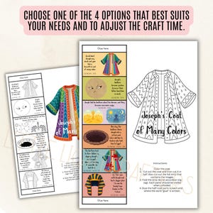 May include: A craft project featuring illustrations of Joseph's coat of many colors. The image includes a colorful, finished coat, a black and white outline, and instructions. Text at the top reads, "Choose one of the 4 options that best suits your needs and to adjust the craft time."