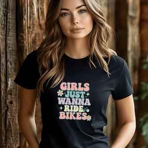Girls Just Wanna Ride Bikes Biker Shirt – Women’s Motorcycle Graphic Tee, Lady Rider Fun Slogan T-Shirt, Girl Biker Gift Apparel