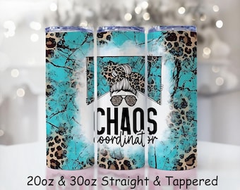 Leopard Print Chaos Coordinator Tumbler Wrap PNG: 20oz Sublimation Design (Digital Download)