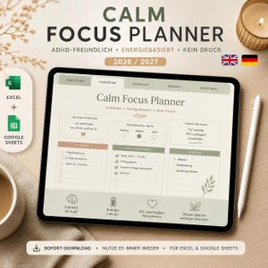 Könnte beinhalten: Ein digitaler Calm Focus Planer für 2026 und 2027 auf einem Tablet-Bildschirm. Die Benutzeroberfläche enthält Abschnitte für tägliche Absichten, Energielevel und Aufgabenpriorisierung auf Deutsch. Kompatibel mit Excel und Google Sheets Software.