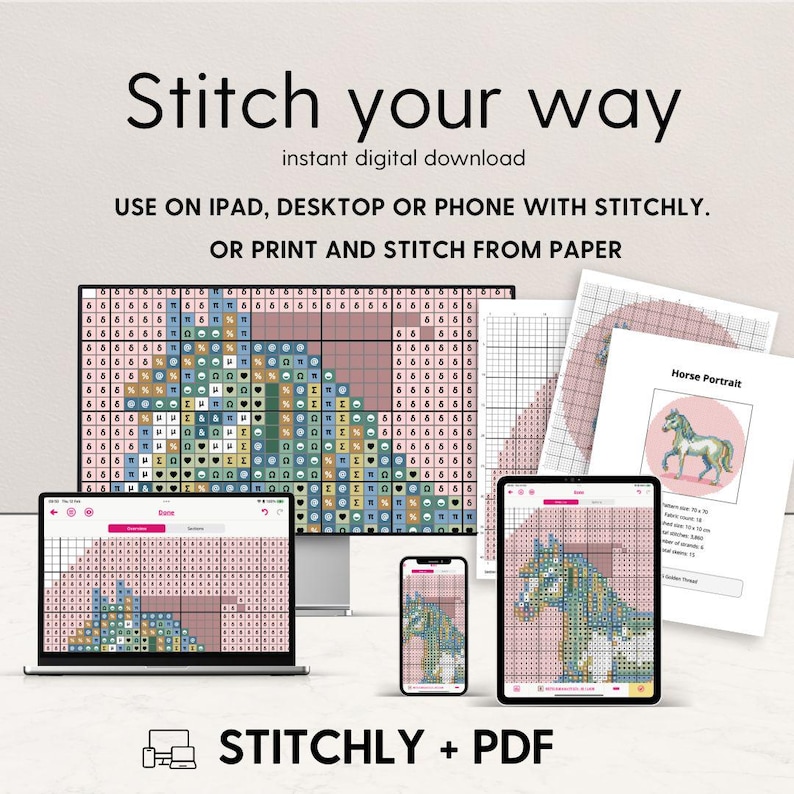 May include: Digital cross-stitch pattern displayed on a laptop, tablet, smartphone, and printed paper. The image shows a horse portrait with the text "Stitch your way" and "instant digital download". The product is available on Stitchly + PDF.