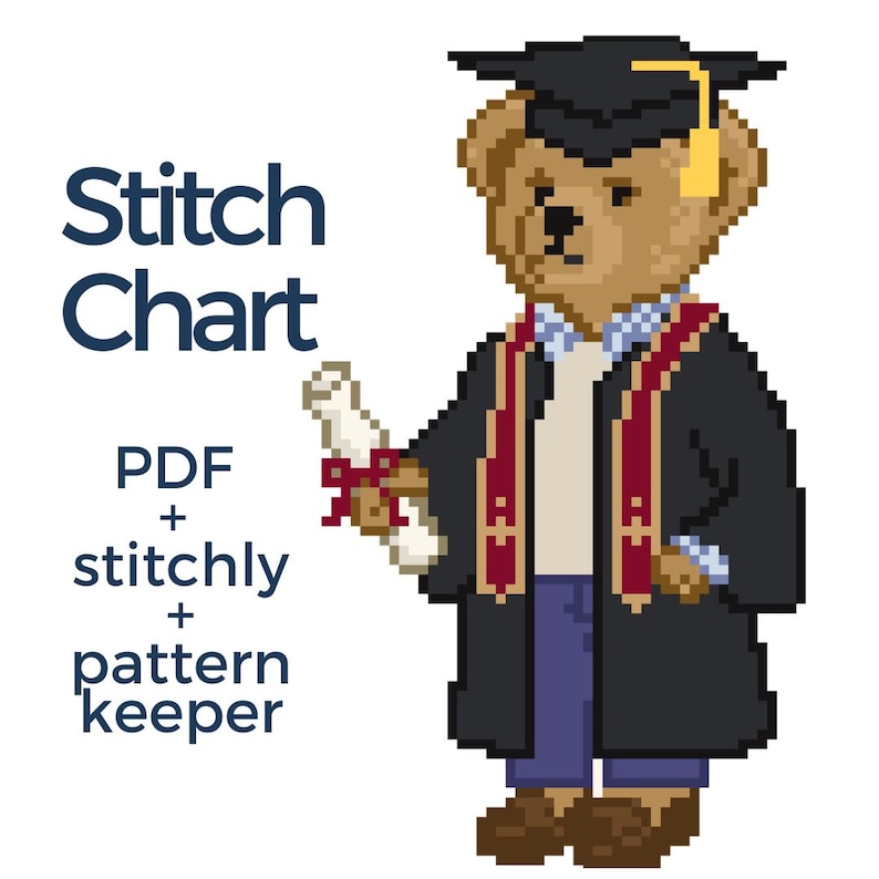 May include: Pixelated illustration of a teddy bear wearing a graduation gown and cap, holding a diploma. The bear is brown with a black cap and a red and gold sash. Text on the left reads "Stitch Chart" and "PDF + stitchly + pattern keeper."