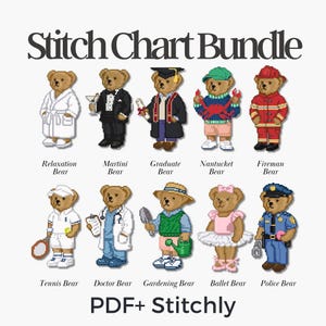 May include: A collection of cross-stitch patterns featuring teddy bears in various professions and activities. The bears are dressed as a doctor, firefighter, tennis player, and more. The text "Stitch Chart Bundle" and "PDF+ Stitchly" are displayed.