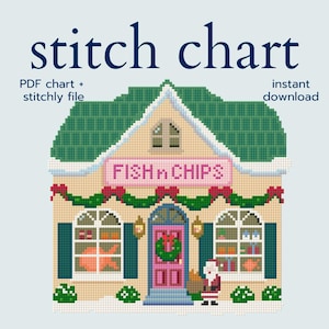 以下が含まれることがあります： 緑色の屋根と「FISH n CHIPS」の文字が入った建物のクロスステッチパターン。画像には「stitch chart」、「PDF chart + stitchly file」、「instant download」の文字が含まれています。建物はクリスマスのガーランドとサンタの姿で飾られています。