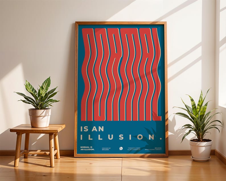 Normal is an Illusion Poster, Wavy Typography Art Print, Retro 70s ...