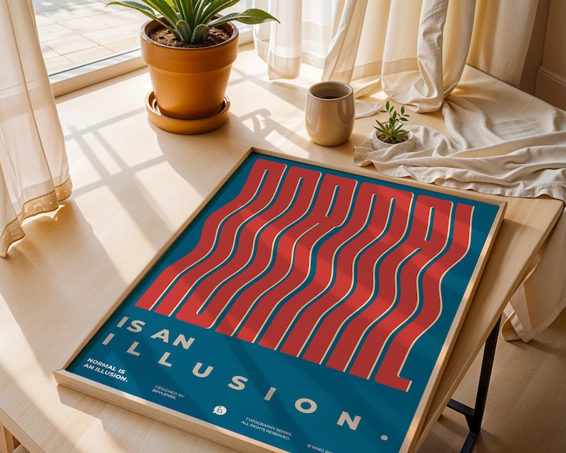 Normal is an Illusion Poster, Wavy Typography Art Print, Retro 70s ...