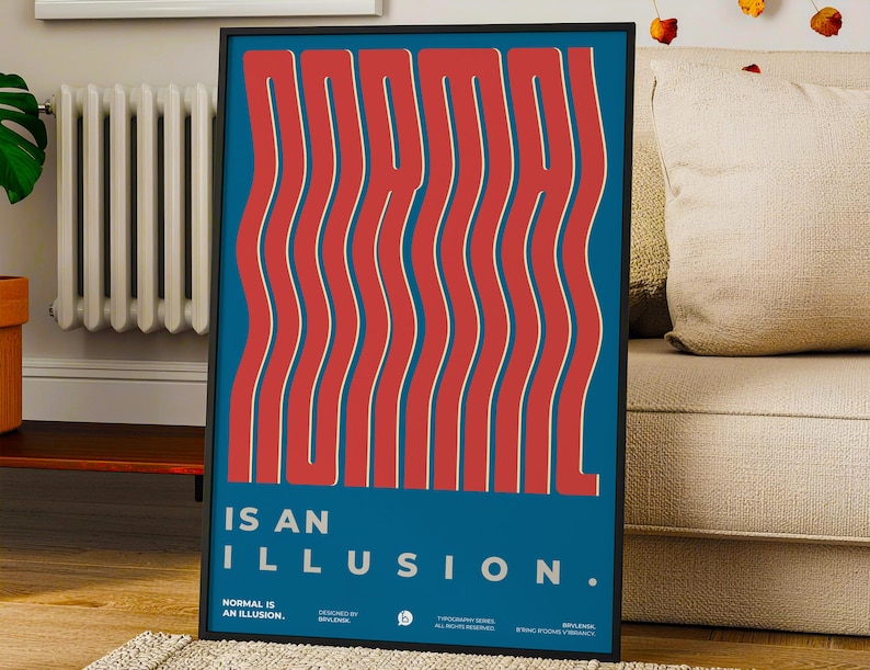 Normal is an Illusion Poster, Wavy Typography Art Print, Retro 70s ...