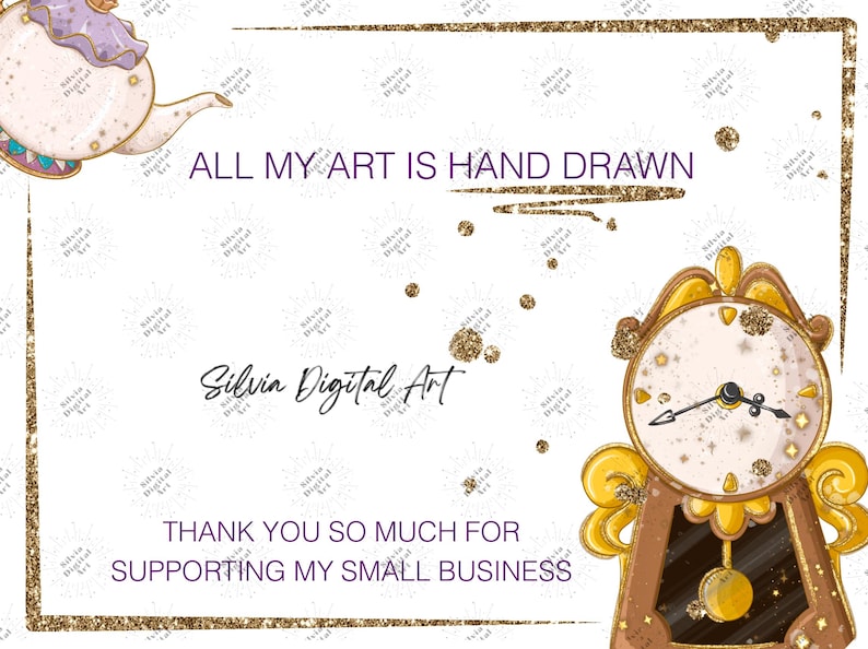 May include: A digital art design with a white background, featuring a teapot, a clock, and gold glitter accents. The text reads "ALL MY ART IS HAND DRAWN" and "THANK YOU SO MUCH FOR SUPPORTING MY SMALL BUSINESS."