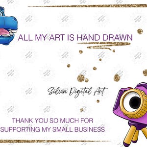 May include: A digital art design featuring a blue cartoon hippo, a purple camera on a tripod, and gold glitter accents. Text reads "ALL MY ART IS HAND DRAWN" and "THANK YOU SO MUCH FOR SUPPORTING MY SMALL BUSINESS". The artist's name, "Silvia Digital Art", is also displayed.