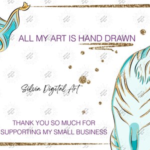 May include: A digital art graphic featuring a light blue tiger with gold stripes, a blue and gold decorative element, and gold glitter accents. The text reads: ALL MY ART IS HAND DRAWN, Silvia Digital Art, and THANK YOU SO MUCH FOR SUPPORTING MY SMALL BUSINESS.