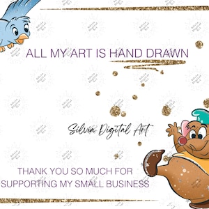 May include: Digital artwork with a blue bird and a cartoon mouse. Text includes "ALL MY ART IS HAND DRAWN" and "THANK YOU SO MUCH FOR SUPPORTING MY SMALL BUSINESS". The artist's name, "Silvia Digital Art", is also displayed. The design has a gold glitter border.