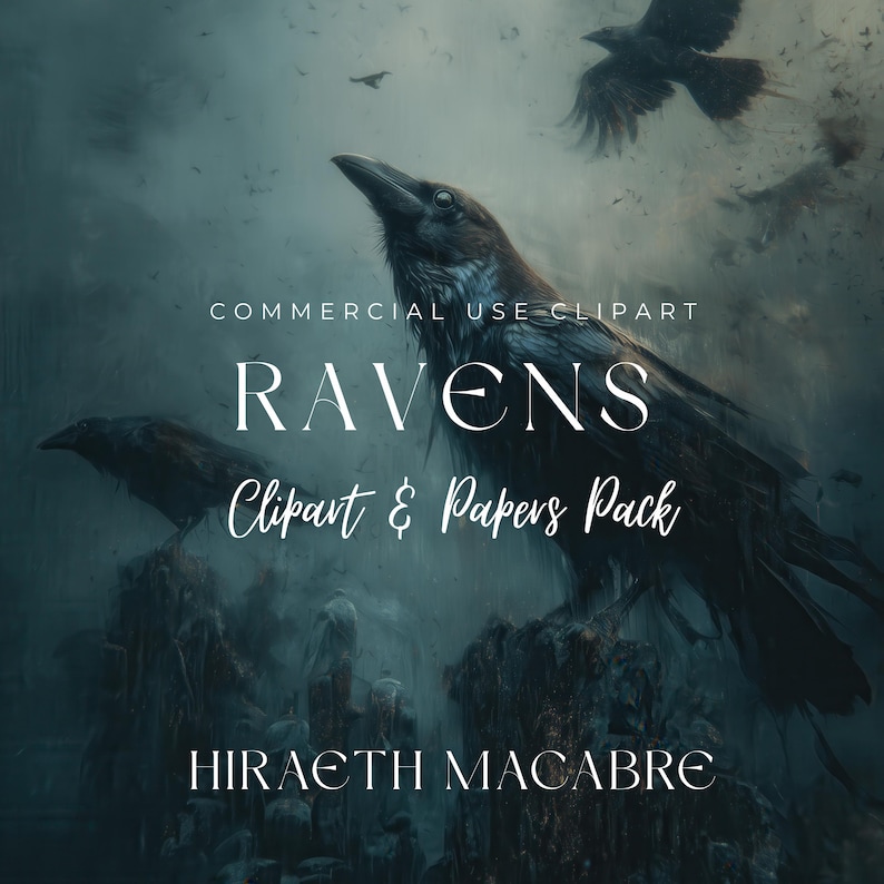 Peut inclure: Illustration num&eacute;rique de corbeaux dans un environnement sombre et brumeux. Le texte "RAVENS Clipart & Papers Pack" et "HIRAETH MACABRE" est inclus. L'&oelig;uvre a un th&egrave;me gothique centr&eacute; sur les oiseaux.
