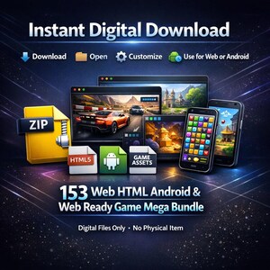 May include: A digital product bundle featuring a yellow ZIP folder icon, HTML5, Android, and game asset file icons, and screens displaying game graphics. Text includes Instant Digital Download, 153 Web HTML Android & Web Ready Game Mega Bundle.