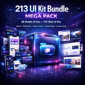 213 UI Kit Bundle Mega Pack | App Templates, Dashboards, Admin Panels, UI kit bundles (mobile app + dashboard + web UI)
