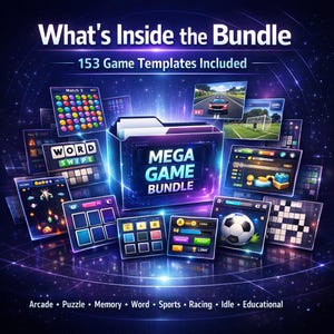 May include: A digital product display titled What's Inside the Bundle featuring 153 Game Templates Included. A central folder icon labelled Mega Game Bundle is surrounded by various game interface screenshots including match-3, word, sports, and racing games.
