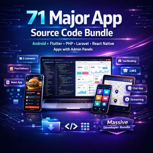 Può includere: Grafica digitale che promuove un "71 Major App Source Code Bundle". L'immagine presenta un laptop, due smartphone e un tablet che mostrano interfacce di app. Il testo evidenzia Android, Flutter, PHP, Laravel e React Native. Icone per e-commerce, consegna cibo e app di notizie.