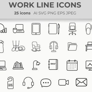 May include: A collection of 25 black and white work line icons, including a clock, laptop, tablet, notebook, pen, office chair, slippers, water bottle, feet, cat, rocking chair, headphones, folder, desk, books, lamp, calendar, and more.