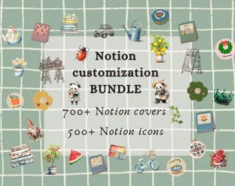 May include: A digital art graphic with a green grid background features various watercolor illustrations. The text reads "Notion customization BUNDLE" with "700+ Notion covers" and "500+ Notion icons". Decorative elements include a teapot, panda, and flowers.