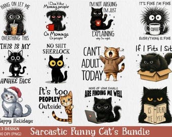 Lustige sarkastische Katzen PNG Bundle: Sublimationsdesigns für Katzenliebhaber